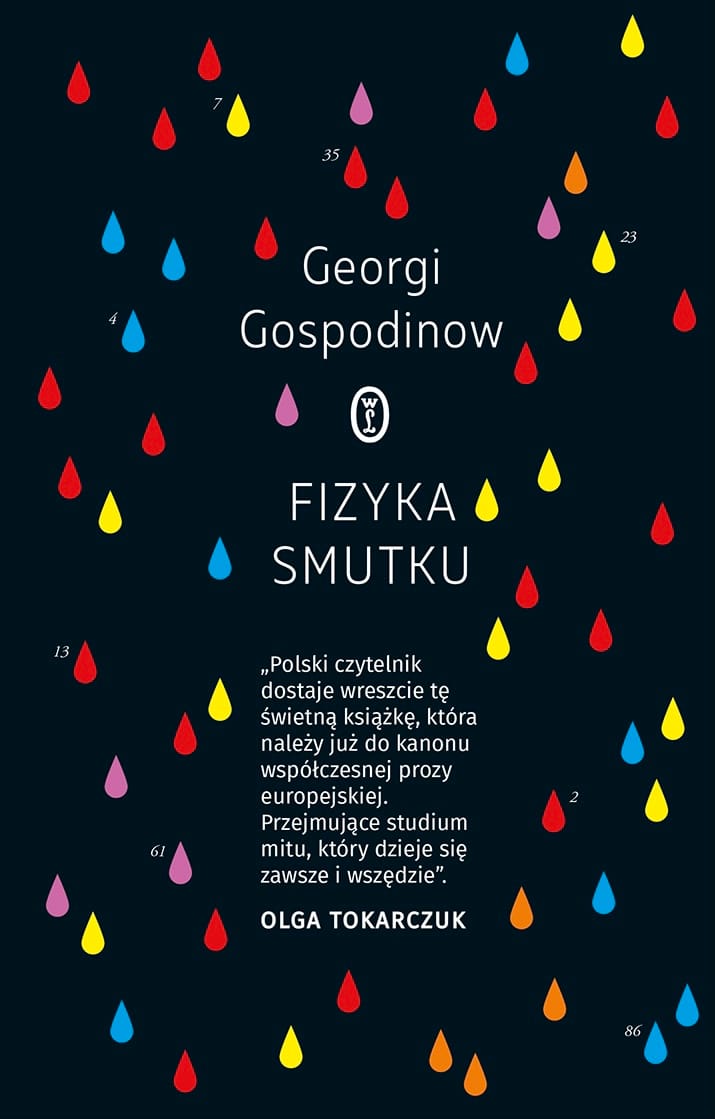 "Физика на тъгата" с ново издание в Полша и думи от Олга Токарчук